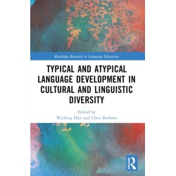Typical and Atypical Language Development in Cultural and Linguistic Diversity