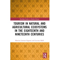 Tourism in Natural and Agricultural Ecosystems in the Eighteenth and Nineteenth Centuries