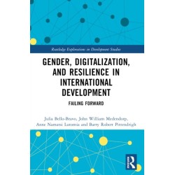 Gender, Digitalization, and Resilience in International Development: Failing Forward