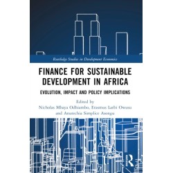 Finance for Sustainable Development in Africa: Evolution, Impact and Policy Implications