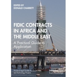 FIDIC Contracts in Africa and the Middle East: A Practical Guide to Application