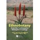 Ethnobotany: From the Traditional to Ethnopharmacology