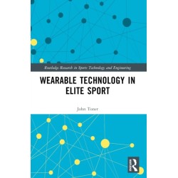 Wearable Technology in Elite Sport: A Critical Examination