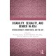 Disability, Sexuality, and Gender in Asia: Intersectionality, Human Rights, and the Law