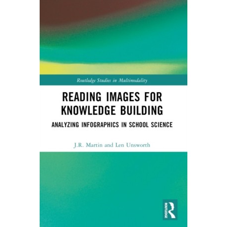 Reading Images for Knowledge Building: Analyzing Infographics in School Science