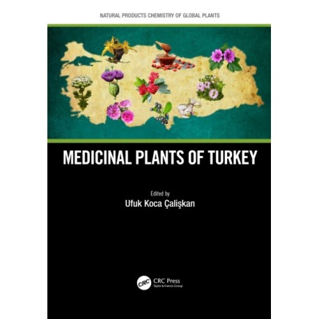 Medicinal Plants of Turkey