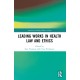 Leading Works in Health Law and Ethics