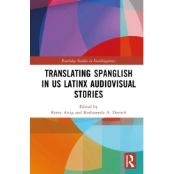 Translating Spanglish in US Latinx Audiovisual Stories