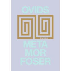 Ovids metamorfoser: Med ledsager
