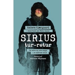 Sirius tur-retur: Om indre og ydre kampe i et ekstremt miljø