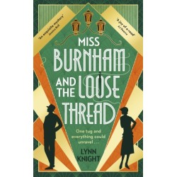 Miss Burnham and the Loose Thread