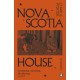 Nova Scotia House: A Novel