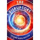 The Disruptors: Infinity in the Palm of Your Hand