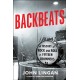 Backbeats: A History of Rock and Roll in Fifteen Drummers