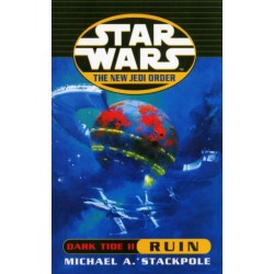 Star Wars: The New Jedi Order - Dark Tide Ruin