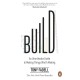 Build: An Unorthodox Guide to Making Things Worth Making - The New York Times bestseller