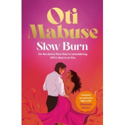 Slow Burn: The unputdownable debut spicy romance novel from Strictly Come Dancing star Oti Mabuse