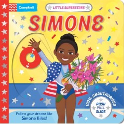 Little Superstars: Simone: A Push Pull, Slide Book