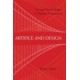 Artifice and Design: Art and Technology in Human Experience