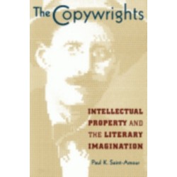 The Copywrights: Intellectual Property and the Literary Imagination