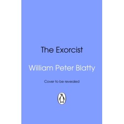 The Exorcist: Quite possibly the most terrifying novel ever written . . .