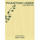 Phantom Limbs