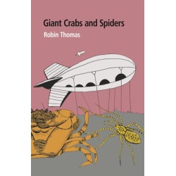 Giant Crabs and Spiders