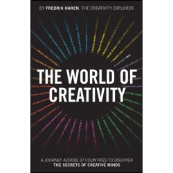 The World of Creativity: A Journey Across 37 Countries to Discover the Secrets of Creative Minds