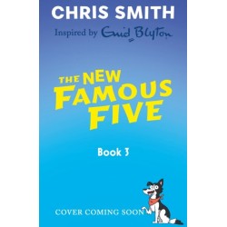 The New Famous Five: Five and the Forest of Secrets: Book 3