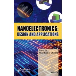 Nanoelectronics: Fundamentals, Advances, and Applications