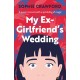 My Ex-Girlfriend's Wedding