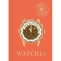 Small Luxuries: Watches