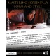 Mastering Screenplay Form and Style