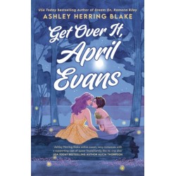 Get Over It, April Evans