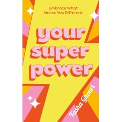 Your Superpower: Embrace what makes you different