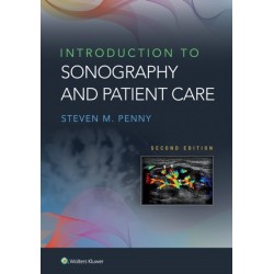 Introduction to Sonography and Patient Care