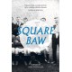 Square Baw