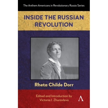 Inside the Russian Revolution