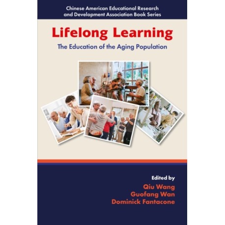 Lifelong Learning: The Education of the Aging Population