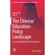 The Chinese Education Policy Landscape: A Concept-Added Policy Chain Analysis