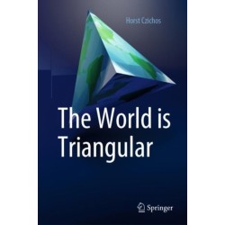 The World is Triangular