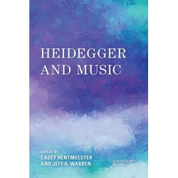 Heidegger and Music
