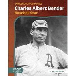 Charles Albert Bender: Baseball Star