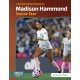 Madison Hammond: Soccer Star