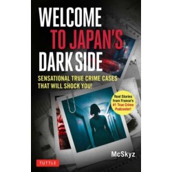 Welcome to Japan's Dark Side: Sensational True Crime Cases That Will Shock You!