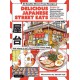 Delicious Japanese Street Eats: 60 Soulful Street Food Recipes - Yakitori, Ramen Okonomiyaki, Yakisoba, Gyoza, Onigiri, Karaage, Katsu Sando and many more!