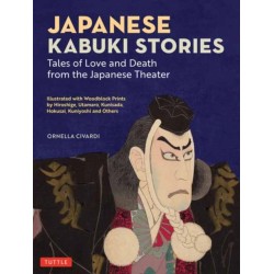 Japanese Kabuki Stories: Tales of Love and Death from the Japanese Theater
