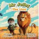 Mr Jelby and the Lion