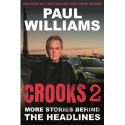 Crooks 2: More Stories Behind the Headlines