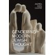 Gendering Modern Jewish Thought